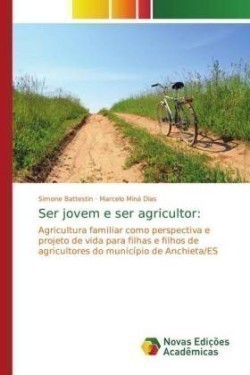 Ser jovem e ser agricultor