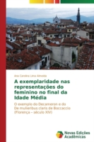 exemplaridade nas representações do feminino no final da Idade Média