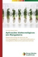 Aplicações biotecnológicas em Mangabeira