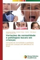 Variações de normalidade e patologias bucais em crianças