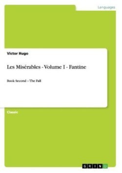 Les Misérables - Volume I - Fantine