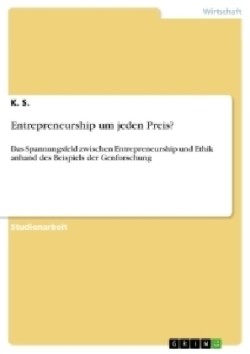 Entrepreneurship um jeden Preis?