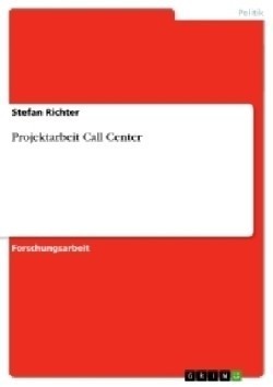 Projektarbeit Call Center