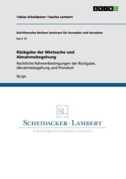 Rückgabe der Mietsache und Abnahmebegehung