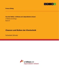 Chancen und Risiken der Klontechnik