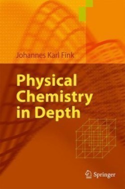 Physical Chemistry in Depth  *