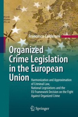 Organized Crime Legislation in Eu