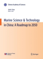Marine Science & Technology in China: A Roadmap to 2050