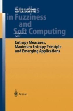 Entropy Measures, Maximum Entropy Principle and Emerging Applications