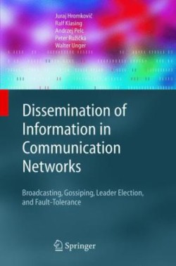 Dissemination of Information in Communication Networks