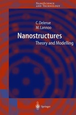 Nanostructures Theory and Modeling*