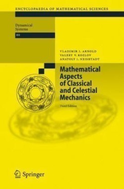 Mathematical Asects of Classical and Celestial Mechanics