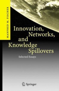 Innovation, Networks, and Knowledge Spillovers