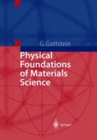 Physical Foundations of Materials Science