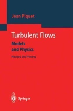 Turbulent Flows: Models and Physics