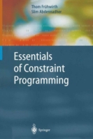 Essentials of Constraint Programming