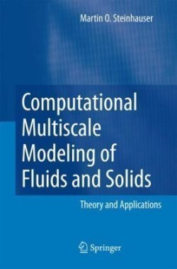 Computational Multiscale Modeling of Fluids and Solids