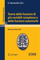 Teoria delle funzioni di più variabili complesse e delle funzioni automorfe