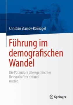 Führung im demografischen Wandel