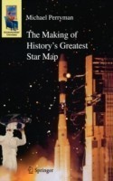 Making of History's Greatest Star Map