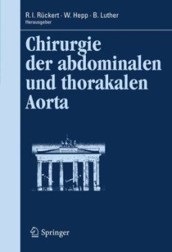 Chirurgie der abdominalen und thorakalen Aorta