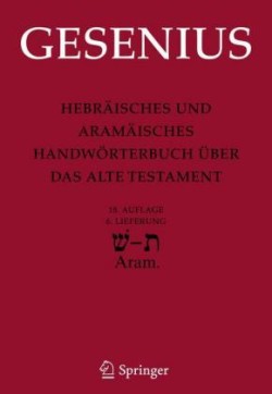 Hebräisches und Aramäisches Handwörterbuch über das Alte Testament