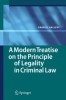Modern Treatise on the Principle of Legality in Criminal Law