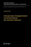 Internationaler Strafgerichtshof und Sicherheitsrat der Vereinten Nationen