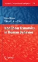 Nonlinear Dynamics in Human Behavior