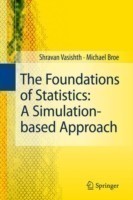 Foundations of Statistics: A Simulation-based Approach