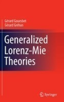 Generalized Lorenz-Mie Theories