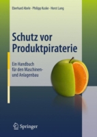 Schutz vor Produktpiraterie