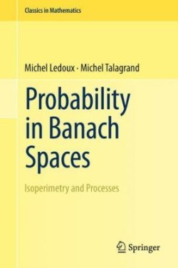 Probability in Banach Spaces Isoperimetry and Processes