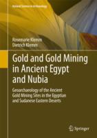 Gold and Goldmining in Ancient Egypt and Nubia
