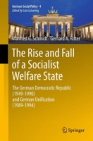 The Rise and Fall of a Socialist Welfare State. Vol.1