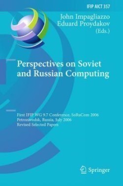 Perspectives on Soviet and Russian Computing