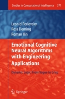 Emotional Cognitive Neural Algorithms with Engineering Applications