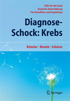 Diagnose-Schock: Krebs