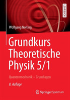 Grundkurs Theoretische Physik 5/1