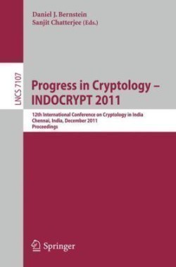 Progress in Cryptology - INDOCRYPT 2011