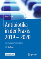 Antibiotika in der Praxis 2019 - 2020, m. 1 Buch, m. 1 E-Book