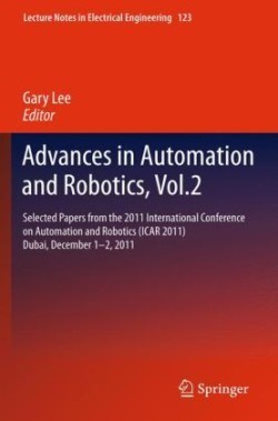 Advances in Automation and Robotics, Vol.2