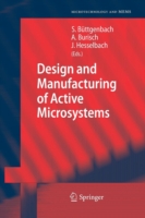Design and Manufacturing of Active Microsystems
