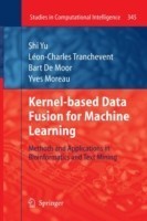 Kernel-based Data Fusion for Machine Learning