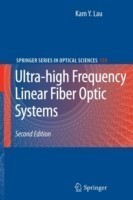 Ultra-high Frequency Linear Fiber Optic Systems