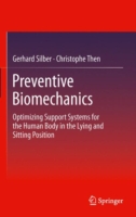 Preventive Biomechanics