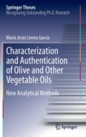 Characterization and Authentication of Olive and Other Vegetable Oils