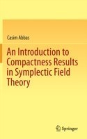 Introduction to Compactness Results in Symplectic Field Theory