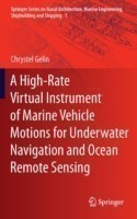 High-Rate Virtual Instrument of Marine Vehicle Motions for Underwater Navigation and Ocean Remote Sensing