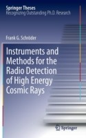 Instruments and Methods for the Radio Detection of High Energy Cosmic Rays